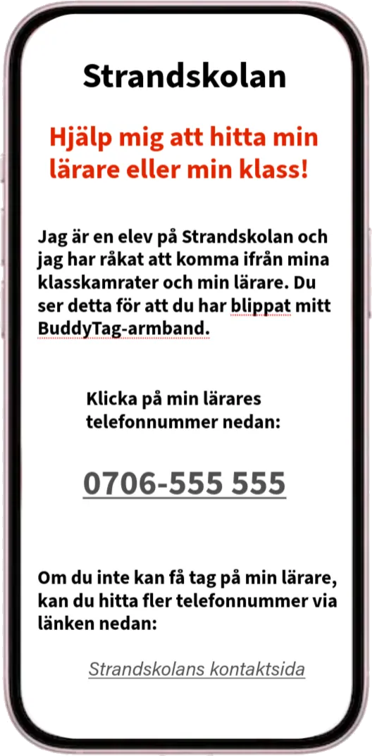 Mobilskärm som visar skolans trygga sida med uppmaningen att ringa barnets lärare efter att armbandet blippats.